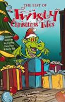 The Best of Twisty Christmas Tales