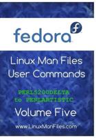 Fedora Linux Man Files User Commands Volume Five
