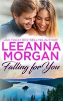 Falling For You: A Sweet Small Town Romance