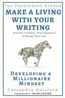 The Prosperous Author: Creating a Millionaire Mindset