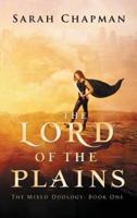 The Lord of the Plains: The Mixed Duology