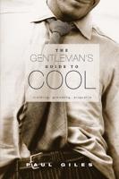 Gentlemens Guide to Cool