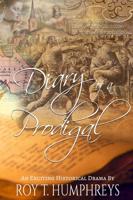 Diary Of A Prodigal
