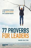 77 Proverbs for Leaders.