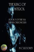 The King of Control: Book 5 of the Van Diemen Chronicles