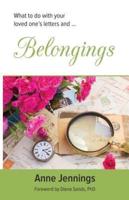 Belongings: What to do with your loved one's letters and...