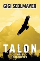 Talon, Encounter: Imaginative Reading for Children