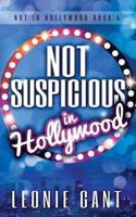 Not Suspicious in Hollywood