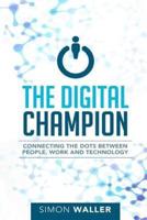 The Digital Champion