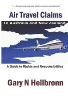 Air Travel Claims: A Guide To Rights and Responsibilities