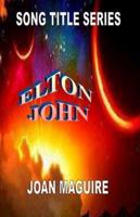 Elton John Large Print Song Title Series