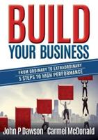 BUILD Your Business