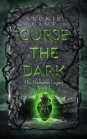 Curse the Dark