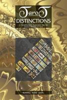 Tarot Distinctions: A Comprehensive Exploration Into the Ancient Wisdom of Tarot