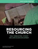 Resourcing the Church: Bible translation, literacy and curriculum development