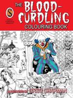 The Blood Curdling Colouring Book