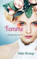 Femme: Light