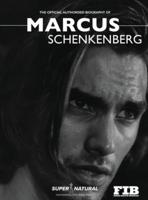 Roberts, P: MARCUS SCHENKENBERG - THE ORIGINAL MALE SUPERMOD