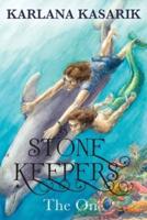 Stone Keepers: The One