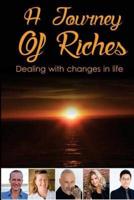 A Journey of Riches
