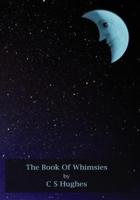 The Book Of Whimsies