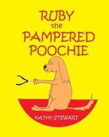Ruby the Pampered Poochie