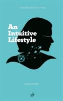 An Intuitive Lifestyle