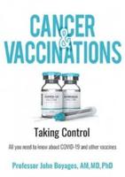 Cancer and Vaccinations: Taking Control