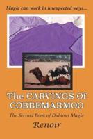 The Carvings of Cobbemarmoo