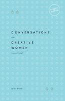 Conversations with Creative Women: Volume One - Pocket Edition