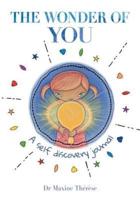 The Wonder of You: A Self Discovery Journal
