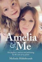 Amelia & Me: On deafness, and parenting by the seat of my pants