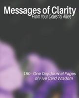 Messages of Clarity from Your Celestial Allies
