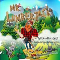 Mr. Lumberjack