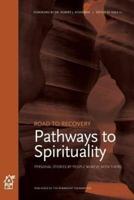 Pathways to Spirituality