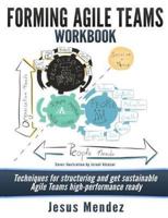 Forming Agile Teams Workbook