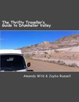The Thrifty Traveller's Guide to Drumheller Valley