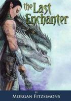 Last Enchanter (Black and White Edition)