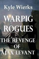 Warpig Rogues