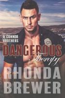 Dangerous Therapy: O'Connor Brothers