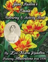 Jane Austen's Emma Colouring & Activity Book: Featuring Illustrations from 1896