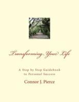 Transforming Your Life