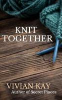 Knit Together