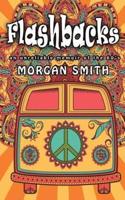 Flashbacks: an unreliable memoir of the 60s