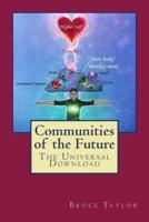 Communities of the Future