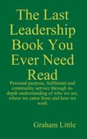 The Last Leadership Book You Ever Need Read