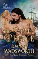 Her Pirate Prince: Pirates of the High Seas