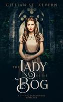 The Lady of the Bog