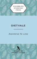 DietVale: A psychological horror with a supernatural twist