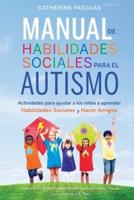 Manual De Habilidades Sociales Para El Autismo